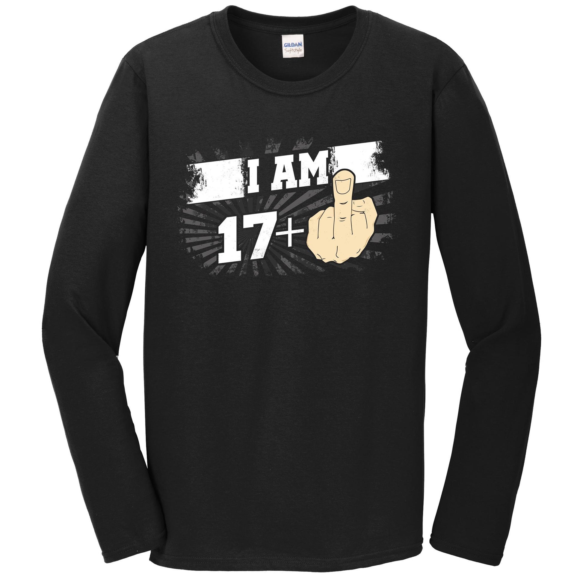 18th Birthday Shirt For Men - I Am 17 Plus Middle Finger 18 Years Old Long Sleeve T-Shirt