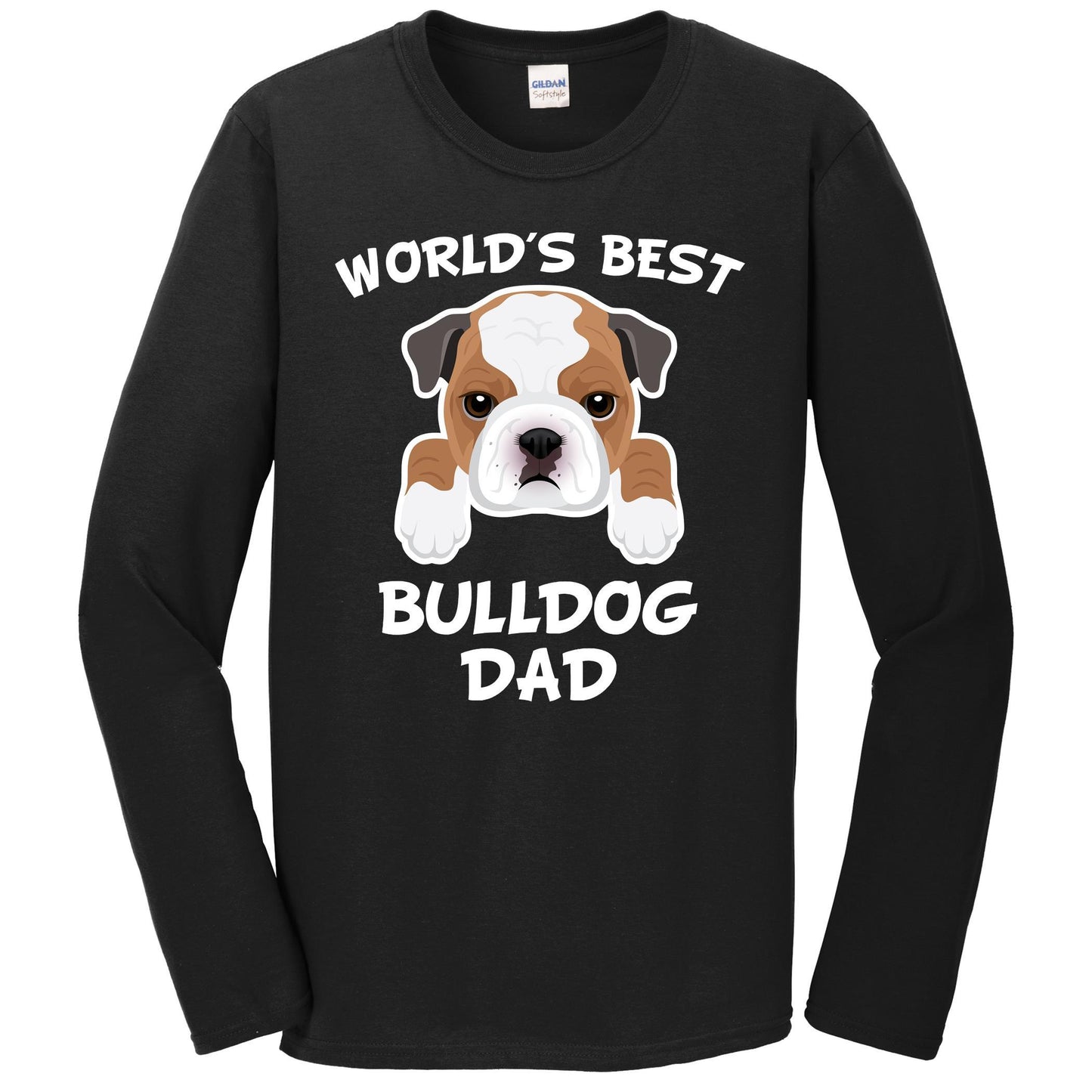 World's Best Bulldog Dad Dog Owner Long Sleeve T-Shirt