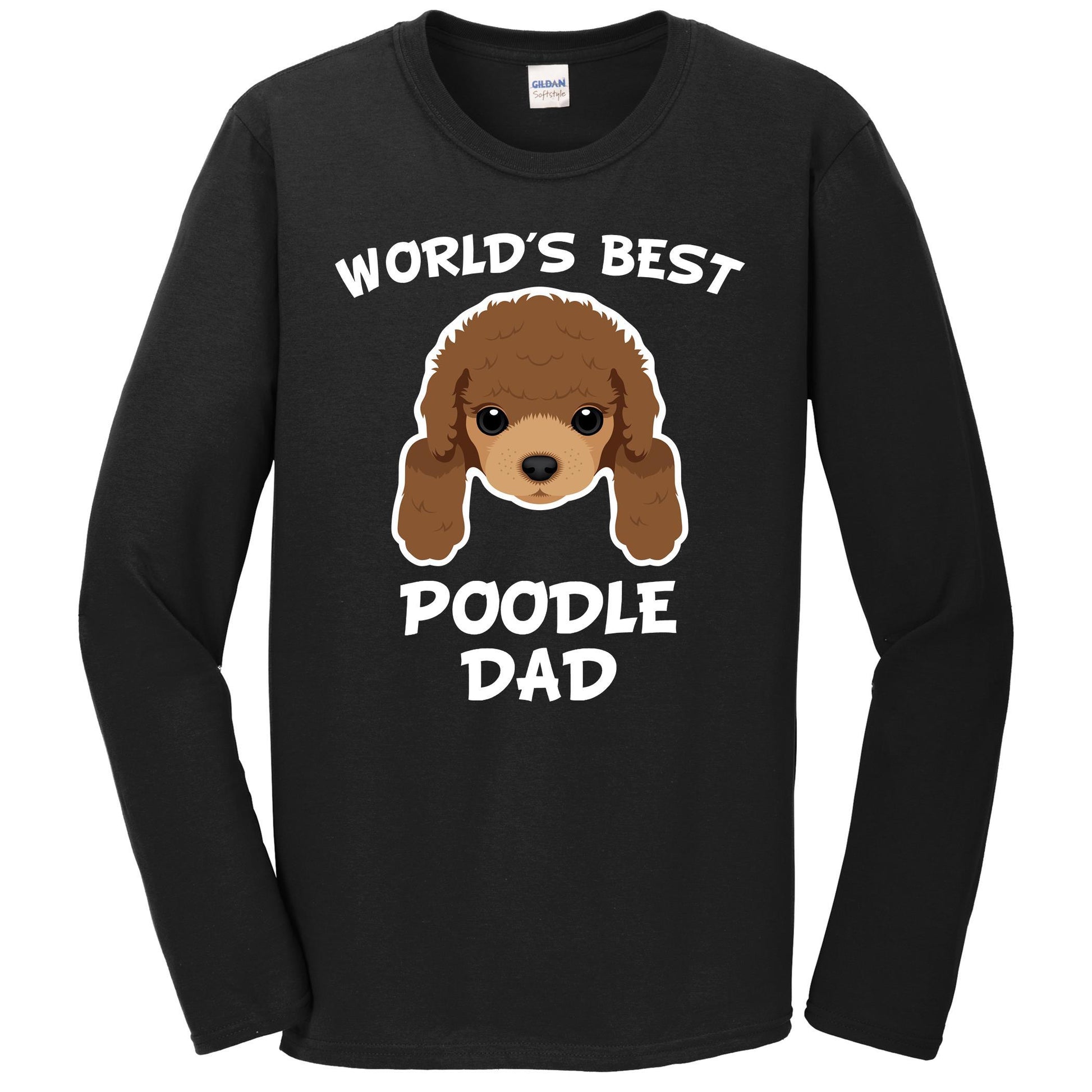 World's Best Poodle Dad Dog Owner Long Sleeve T-Shirt