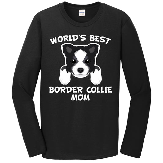 World's Best Border Collie Mom Dog Owner Long Sleeve T-Shirt