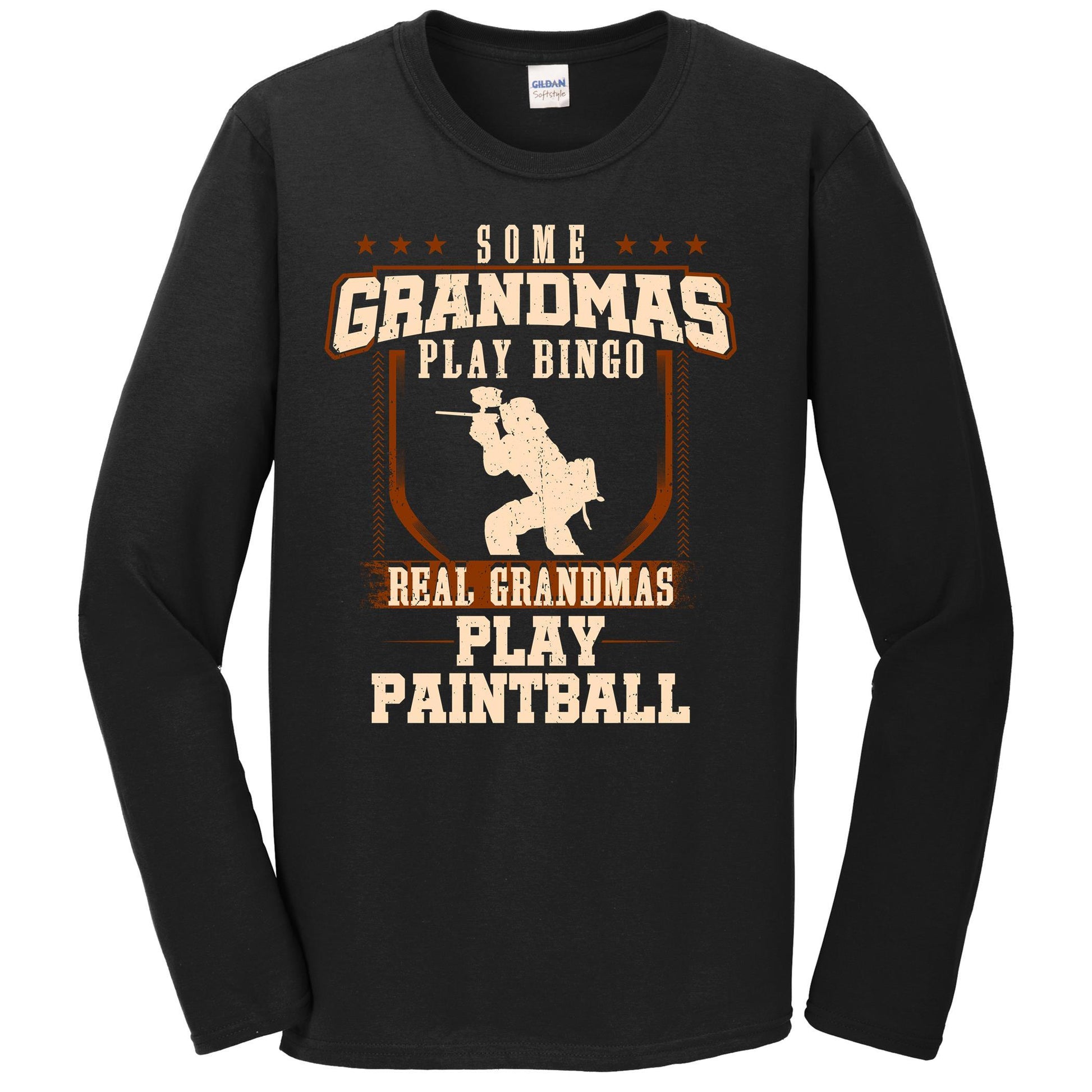 Some Grandmas Play Bingo Real Grandmas Play Paintball Long Sleeve Shirt
