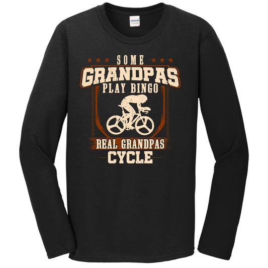 Some Grandpas Play Bingo Real Grandpas Cycle Long Sleeve Shirt