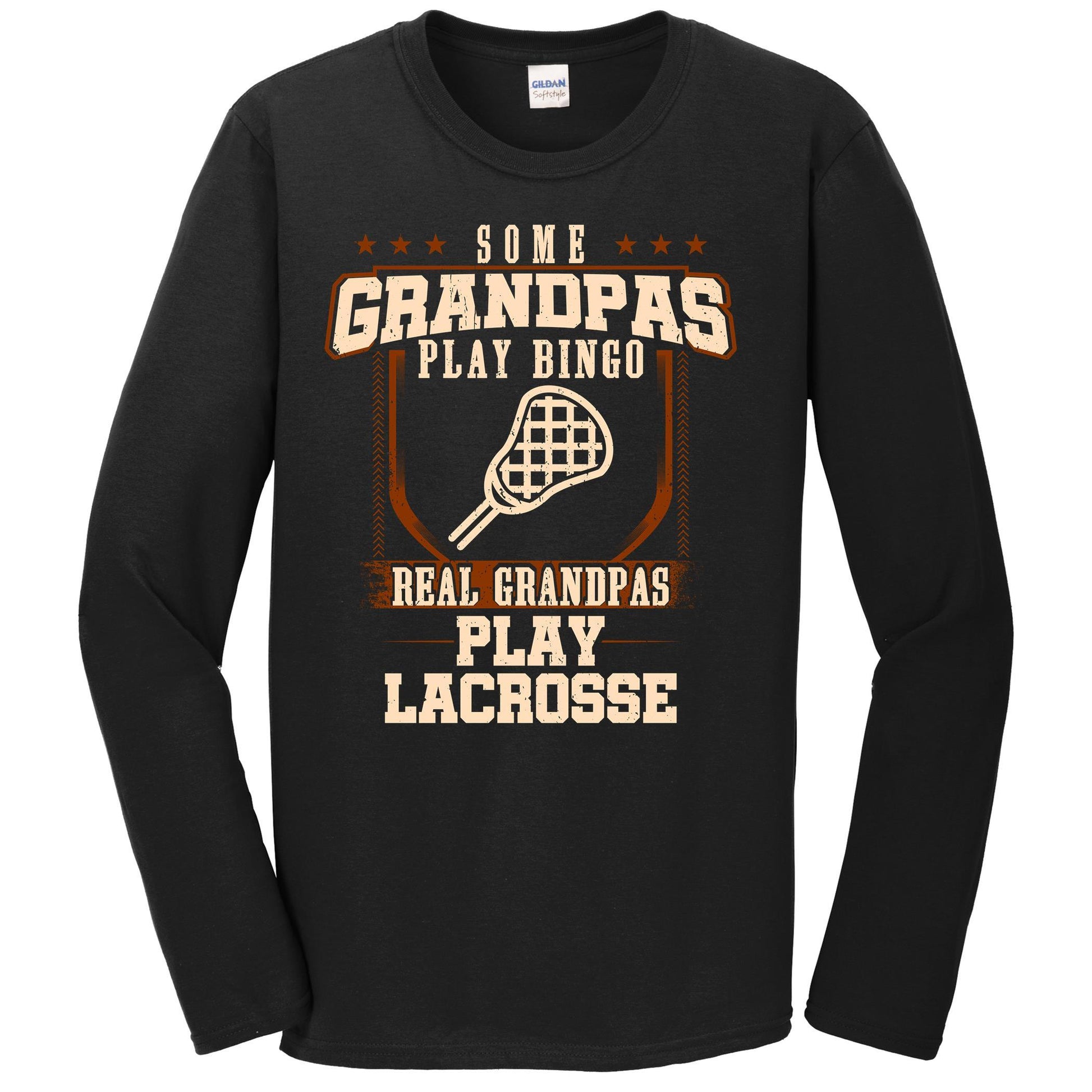 Some Grandpas Play Bingo Real Grandpas Play Lacrosse Long Sleeve Shirt