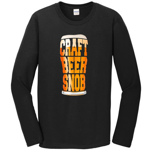 Craft Beer Snob Funny Pint Glass Long Sleeve T-Shirt