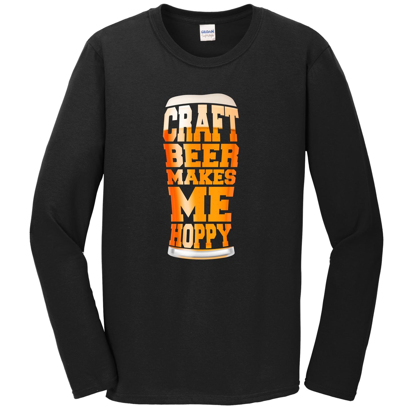 Craft Beer Makes Me Hoppy Funny Pint Glass Long Sleeve T-Shirt