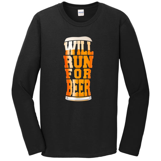 Will Run For Beer Funny Craft Beer Runner Long Sleeve T-Shirt