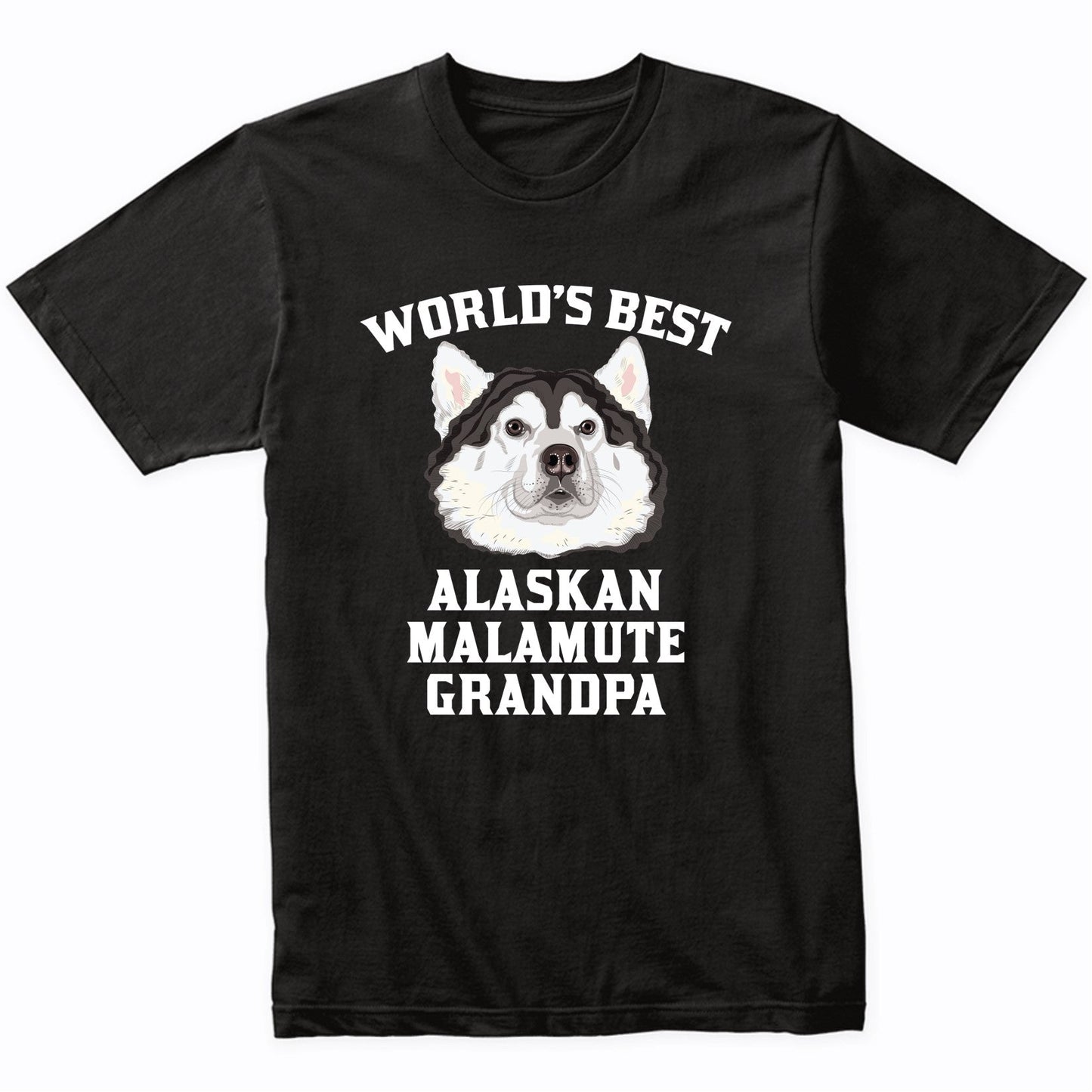 World's Best Alaskan Malamute Grandpa Dog Graphic T-Shirt