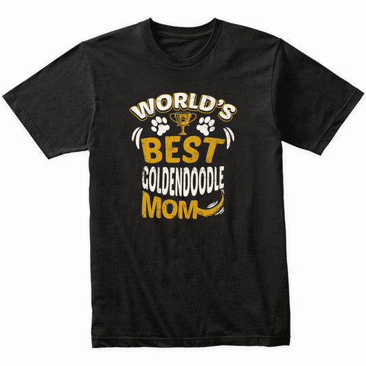 World's Best Goldendoodle Mom Graphic T-Shirt