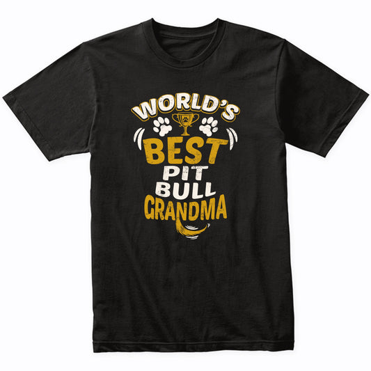 World's Best Pit Bull Grandma Graphic T-Shirt