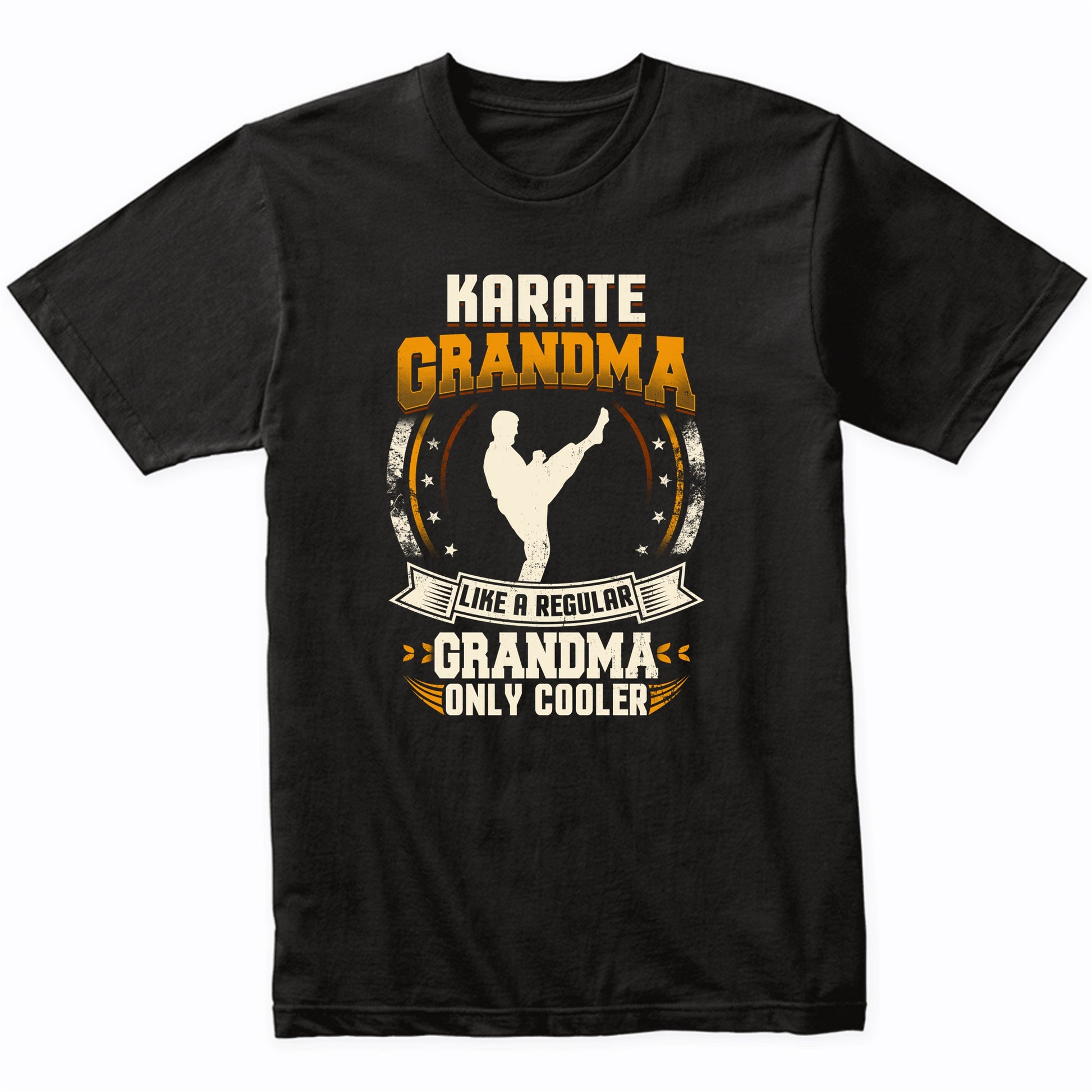 Karate Grandma Like A Regular Grandma Only Cooler Funny T-Shirt