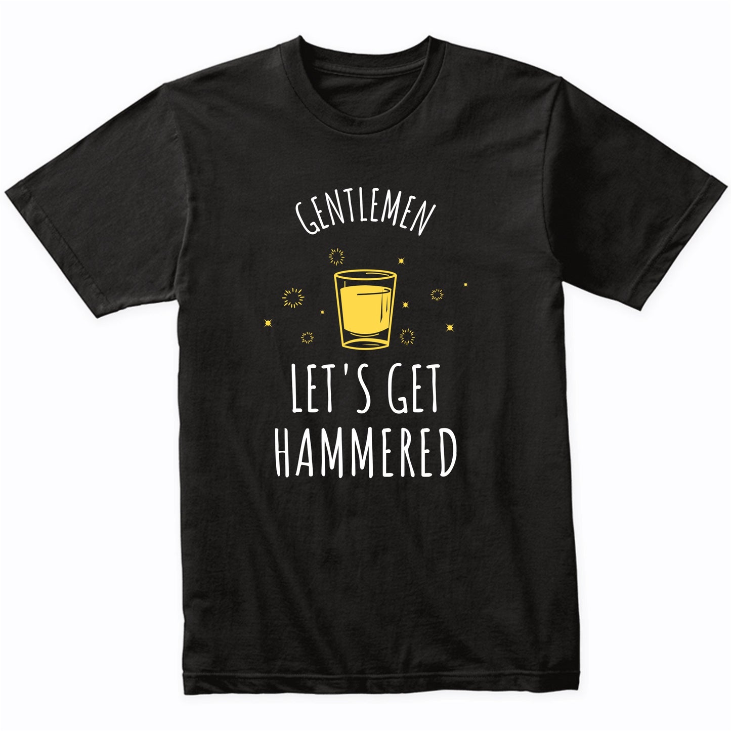 Bachelor Party Shirt Gentlemen Let's Get Hammered Funny Drinking T-Shirt