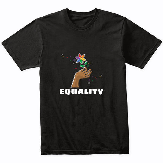 Equality LGBTQ Gay Pride Rainbow Flower T-Shirt