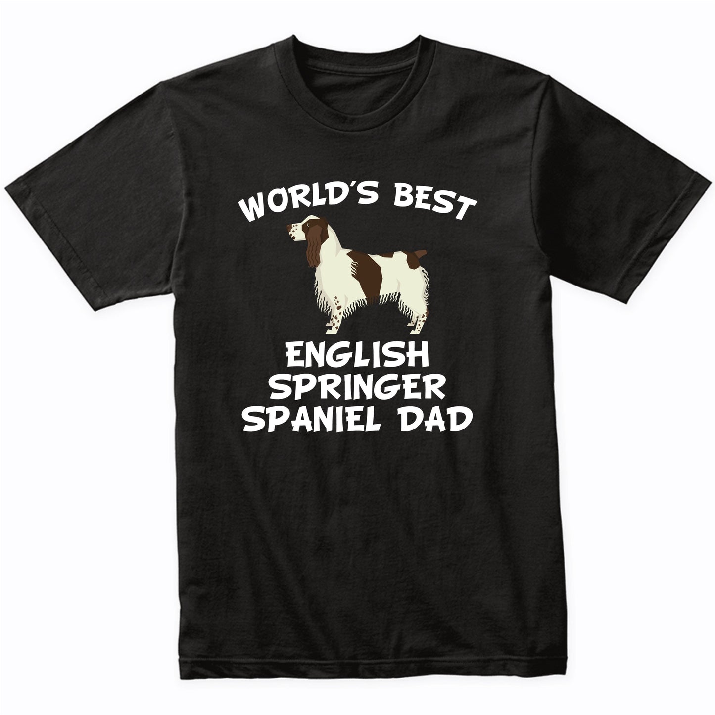 World's Best English Springer Spaniel Dad Dog Owner Shirt