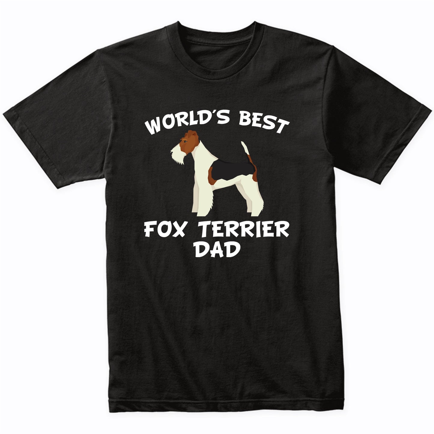 World's Best Fox Terrier Dad Dog Owner Shirt