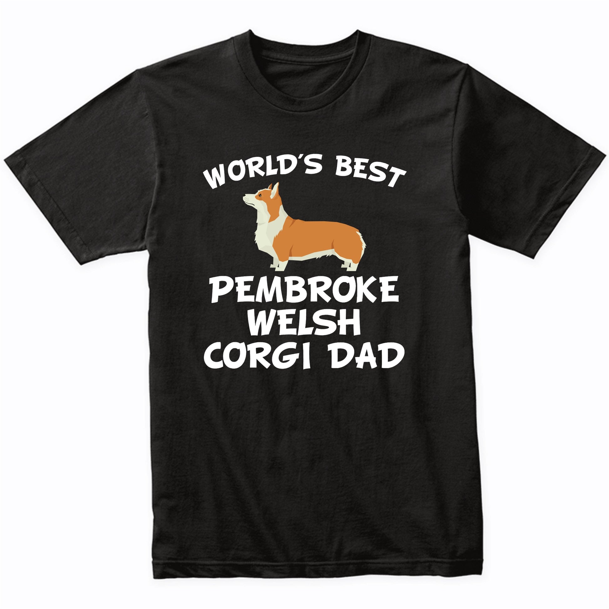 World's Best Pembroke Welsh Corgi Dad Dog Owner Shirt