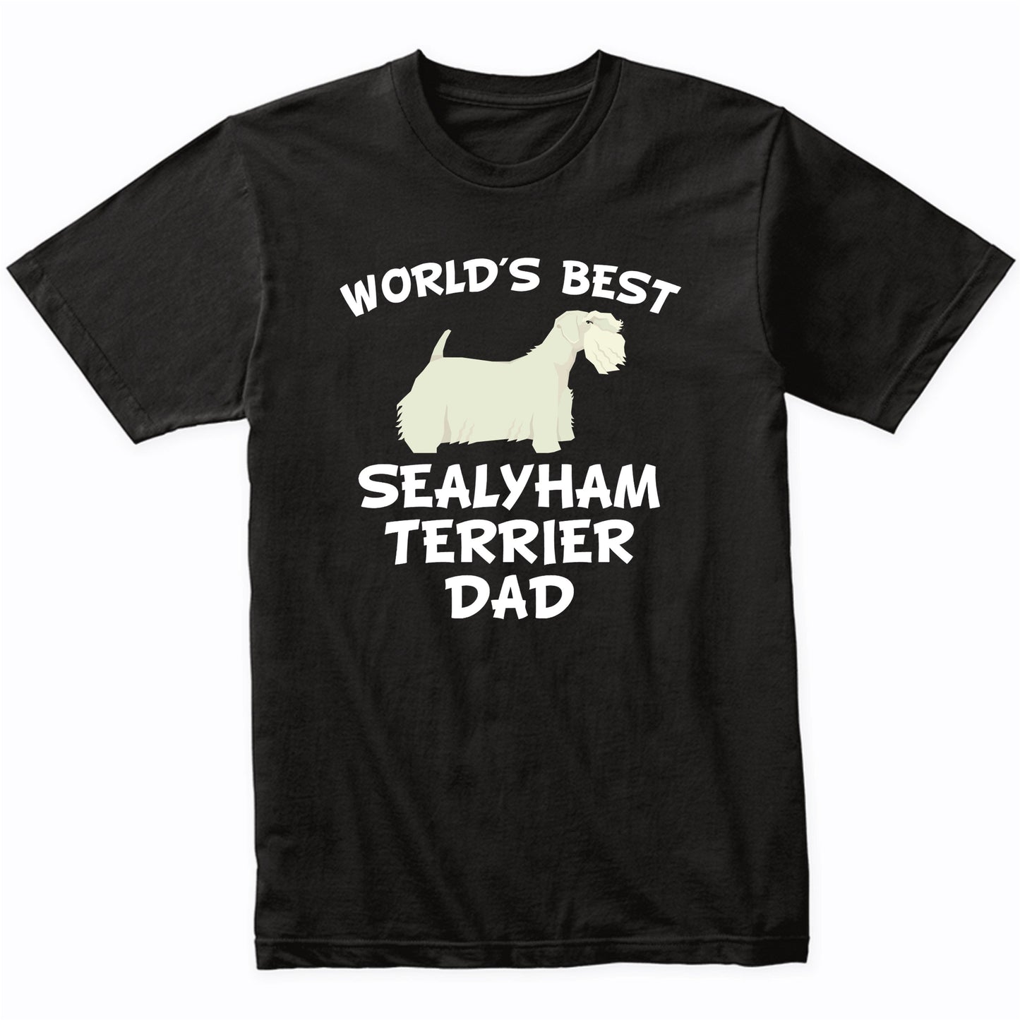 World's Best Sealyham Terrier Dad Dog Owner Shirt