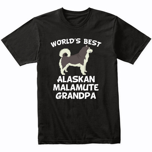 World's Best Alaskan Malamute Grandpa Shirt