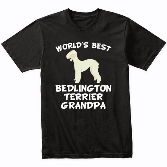 World's Best Bedlington Terrier Grandpa Shirt
