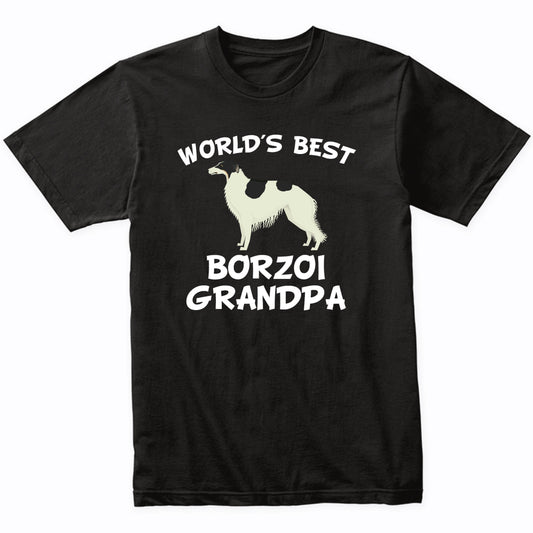 World's Best Borzoi Grandpa Shirt