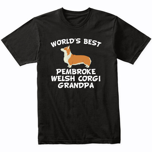 World's Best Pembroke Welsh Corgi Grandpa Shirt