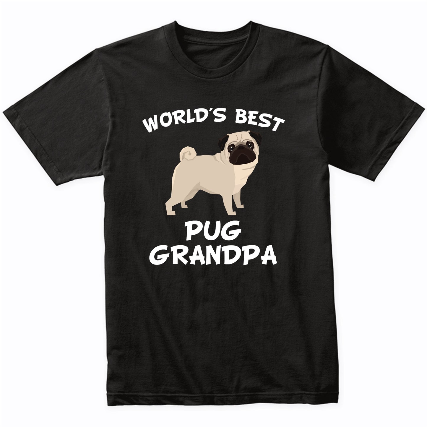 World's Best Pug Grandpa Shirt