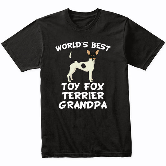 World's Best Toy Fox Terrier Grandpa Shirt