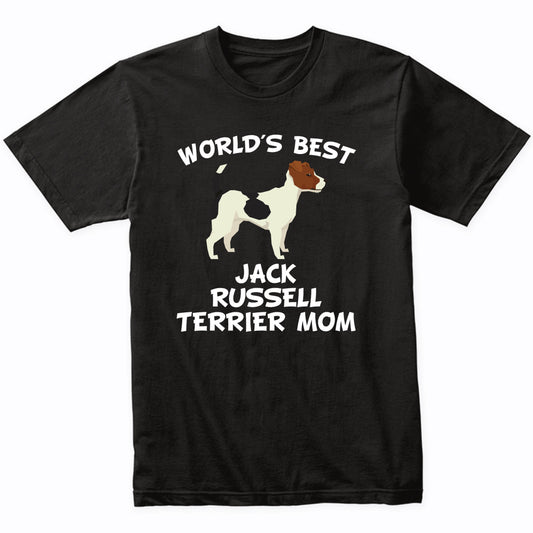 World's Best Jack Russell Terrier Mom Dog Owner Shirt