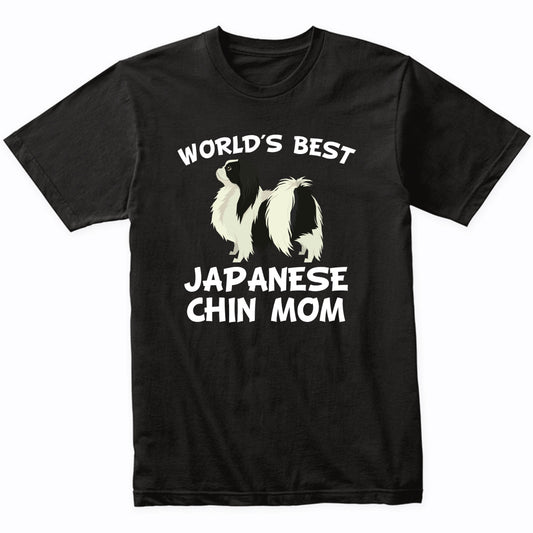 World's Best Japanese Chin Mom Dog Owner Shirt
