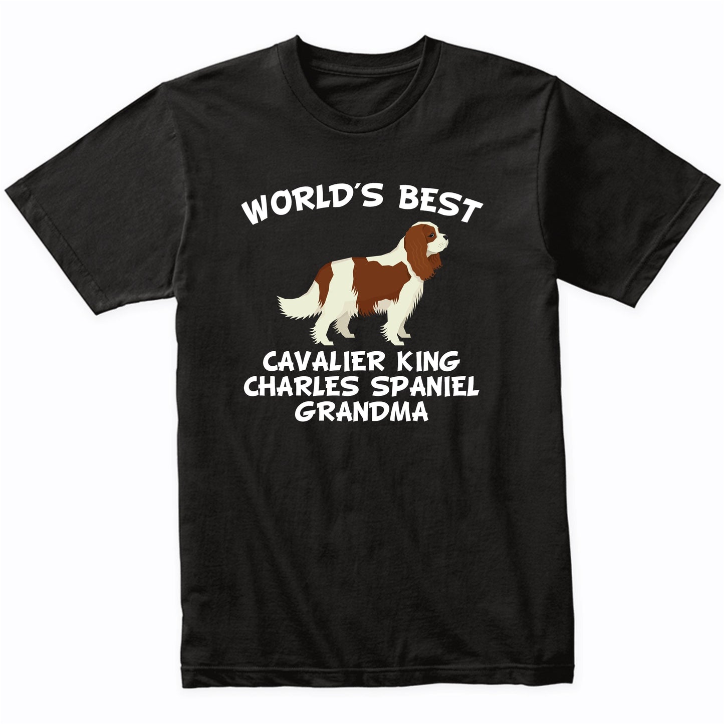 World's Best Cavalier King Charles Spaniel Grandma Shirt