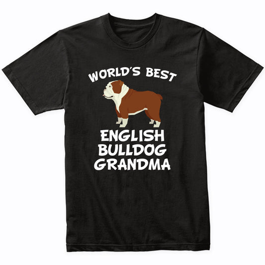 World's Best English Bulldog Grandma Shirt