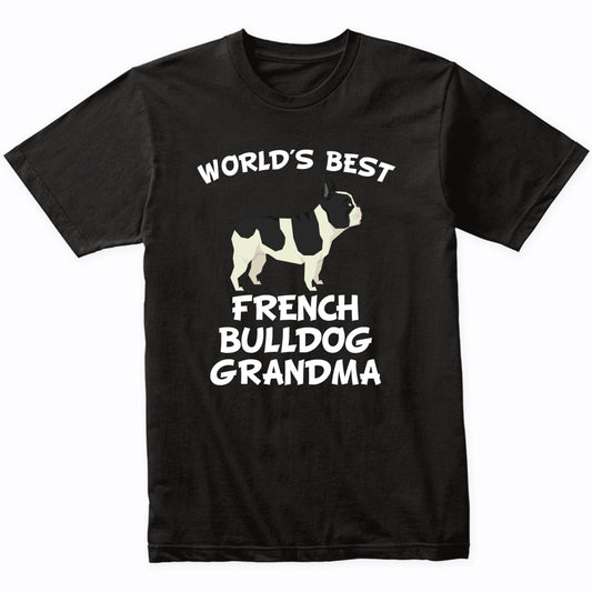 World's Best French Bulldog Grandma Shirt