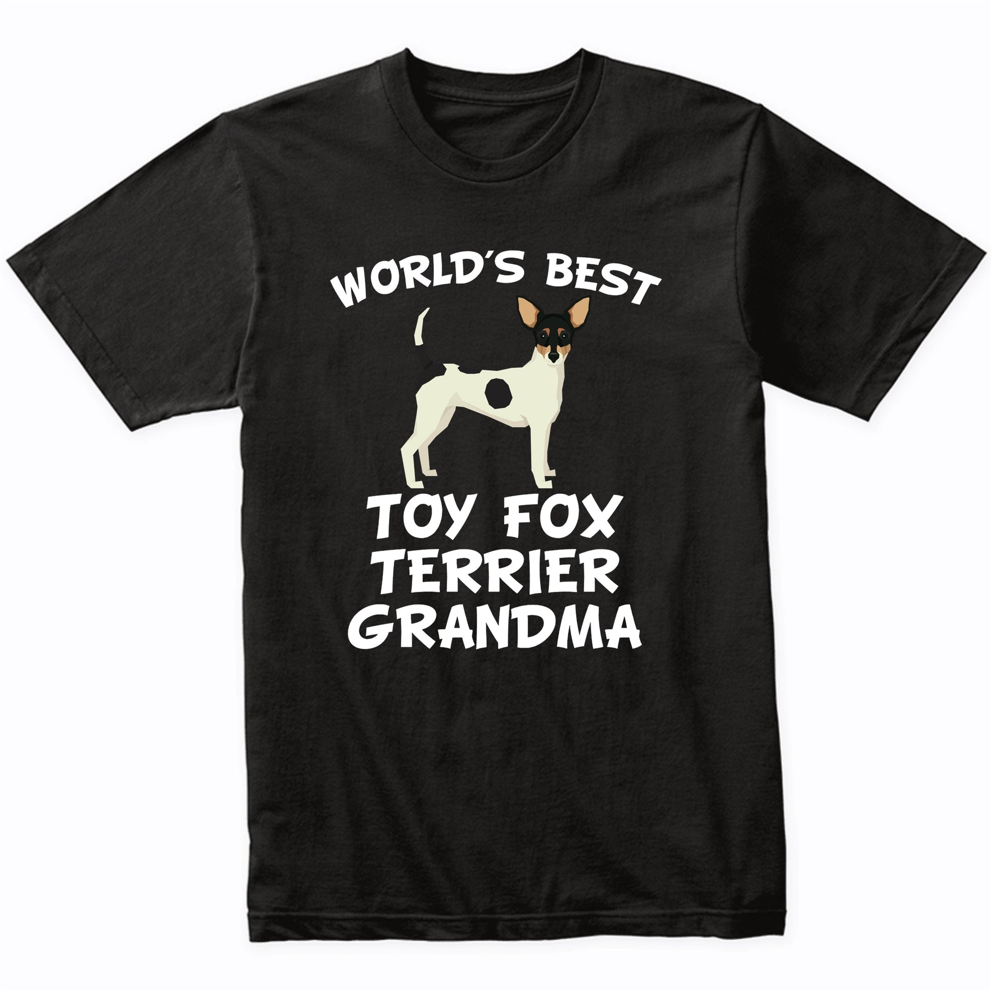 World's Best Toy Fox Terrier Grandma Shirt