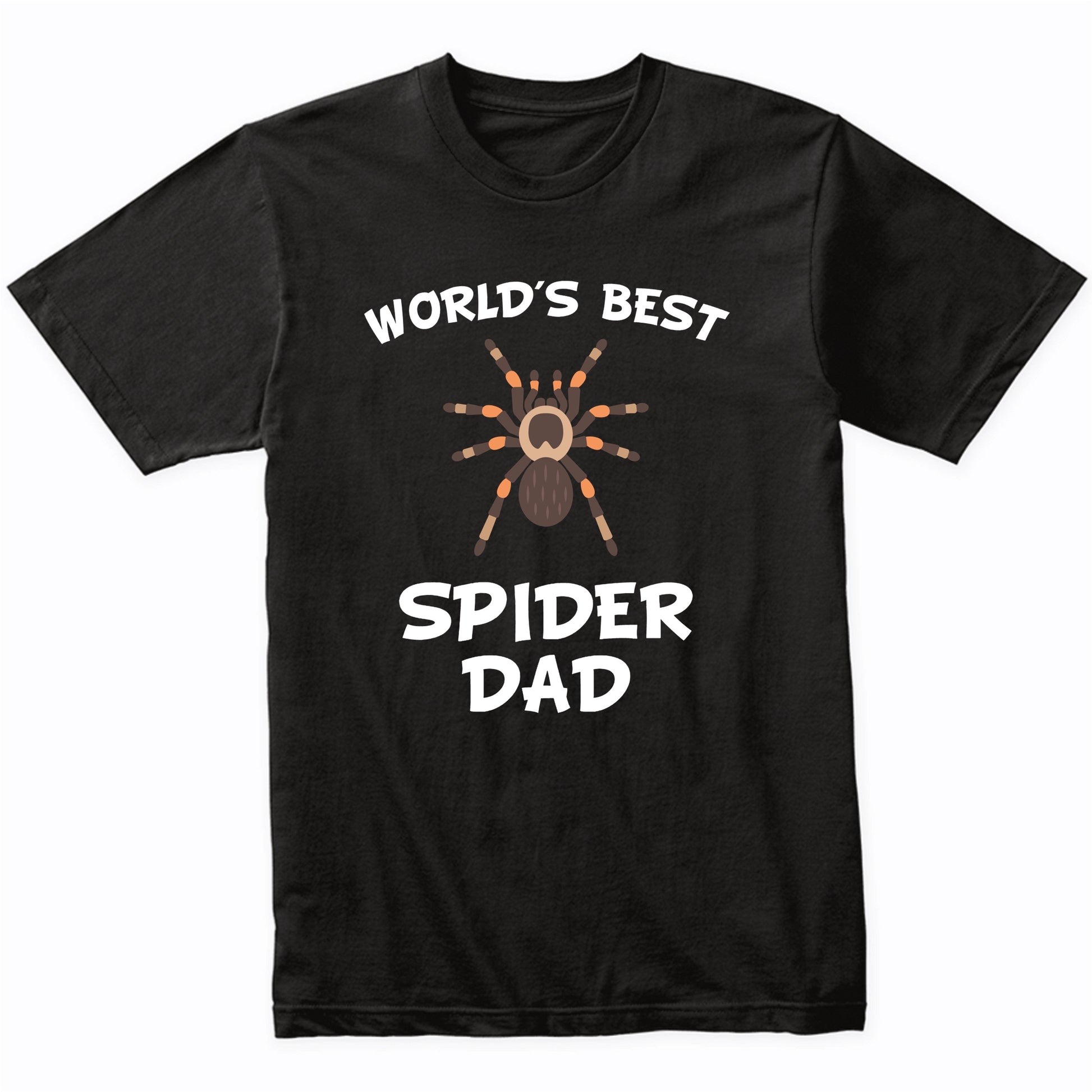 World's Best Spider Dad Tarantula Owner T-Shirt