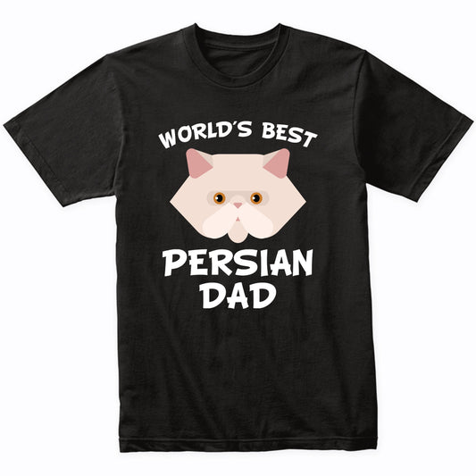 World's Best Persian Longhair Dad Cat Owner T-Shirt