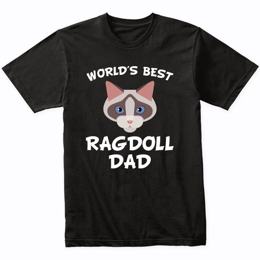 World's Best Ragdoll Dad Cat Owner T-Shirt