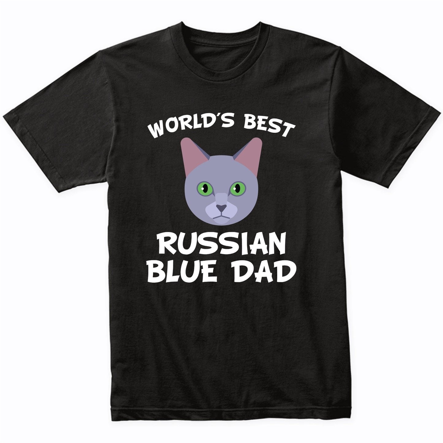 World's Best Russian Blue Dad Cat Owner T-Shirt