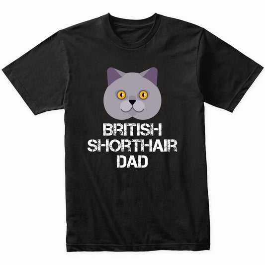 British Shorthair Dad Cat Owner T-Shirt