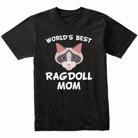 World's Best Ragdoll Mom Cat Owner T-Shirt