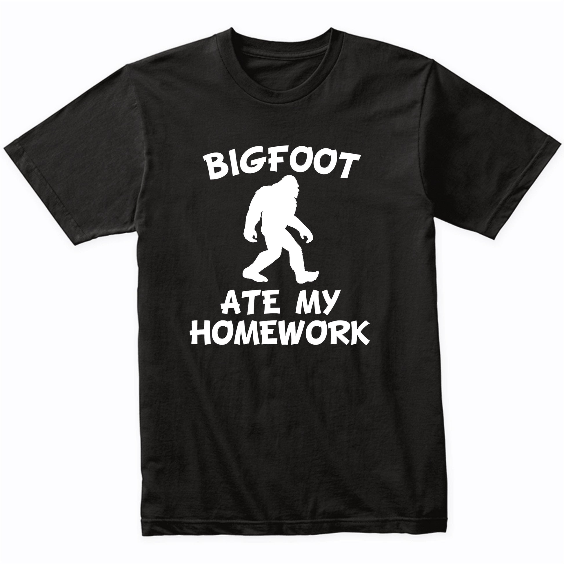 Funny Bigfoot Shirt Bigfoot Ate My Homework