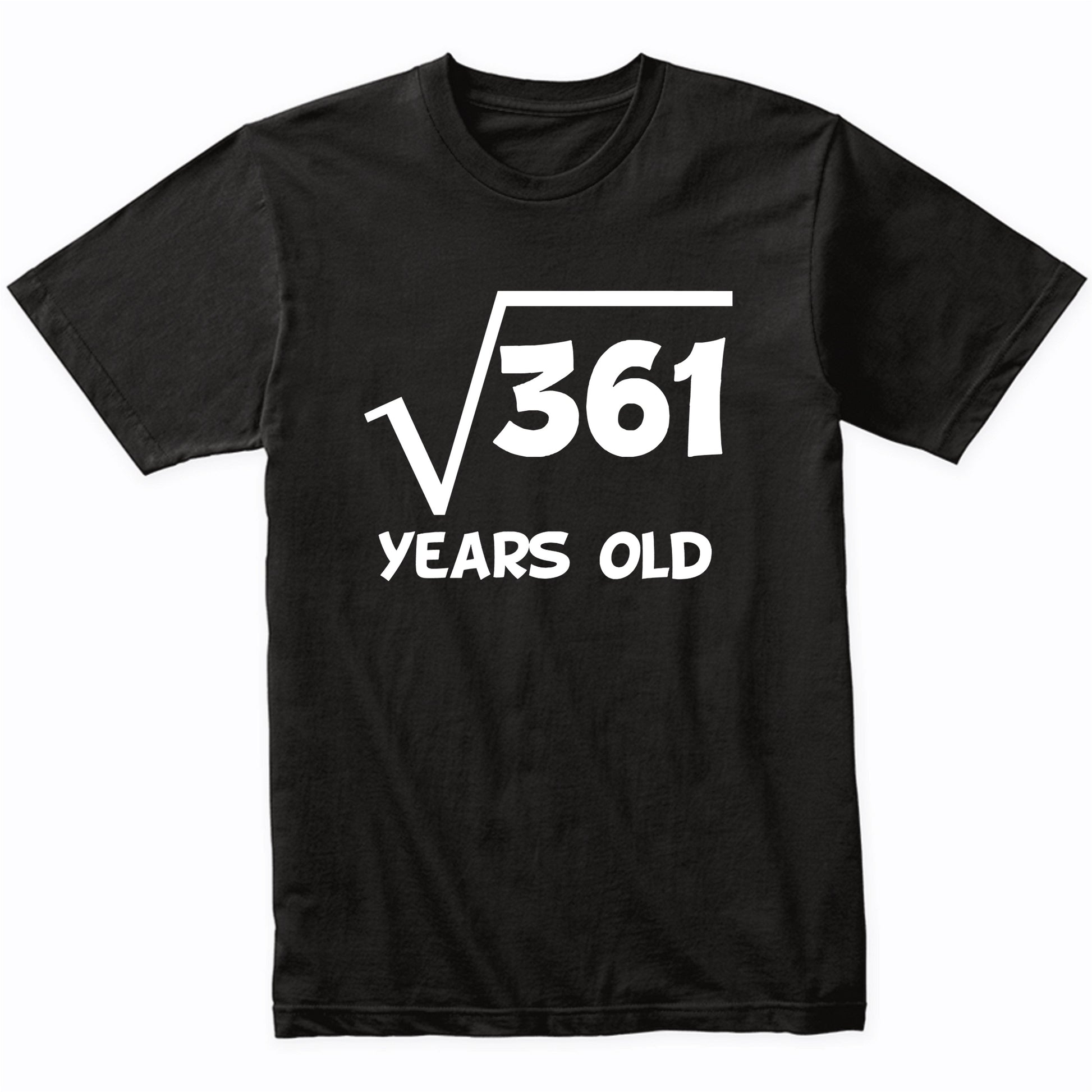 19th Birthday Shirt Square Root 19 Years Old Math T-Shirt