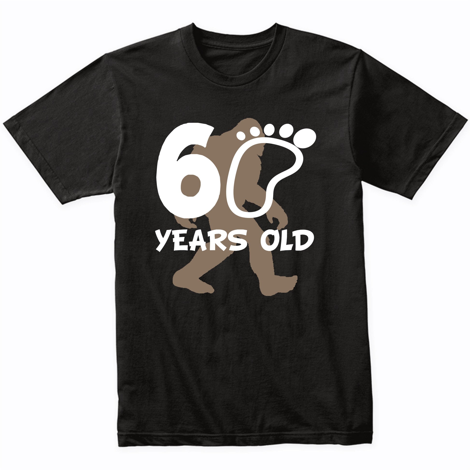 60th Birthday Bigfoot Shirt - 60 Years Old Sasquatch Shirt
