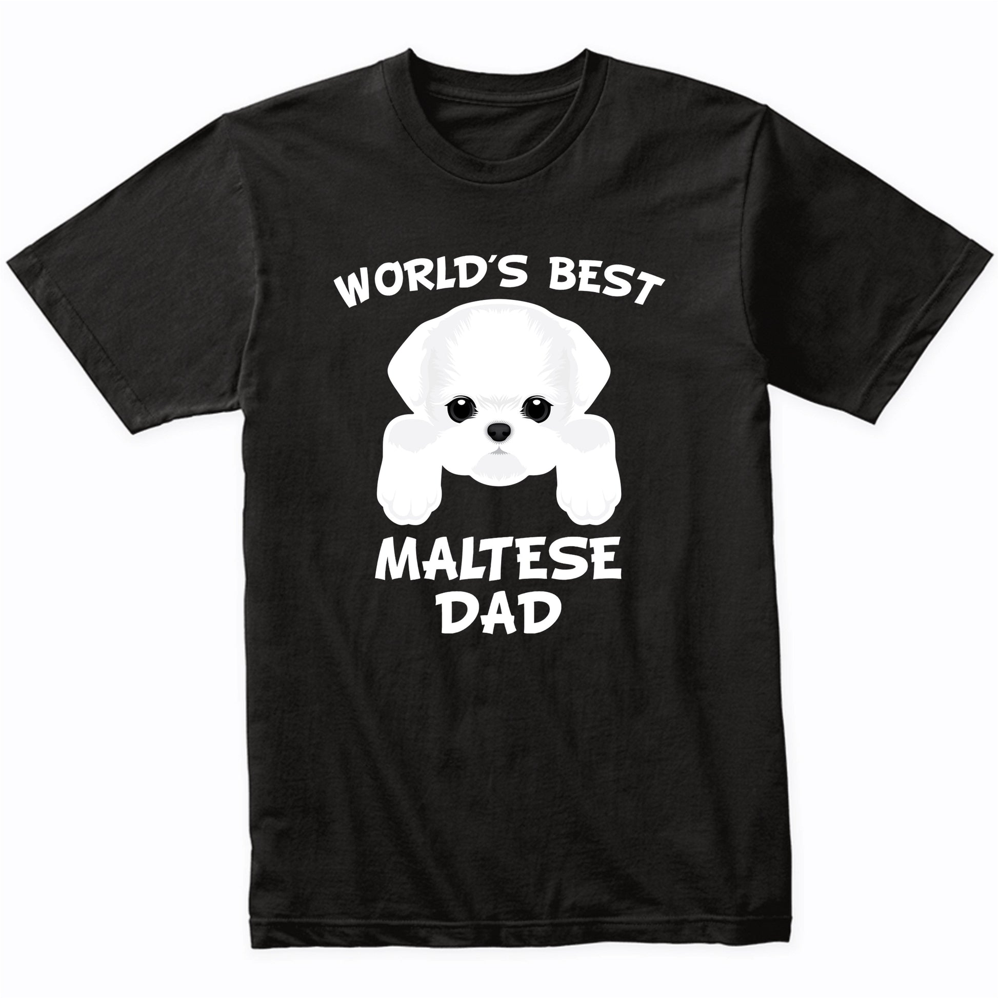 World's Best Maltese Dad Dog Owner T-Shirt