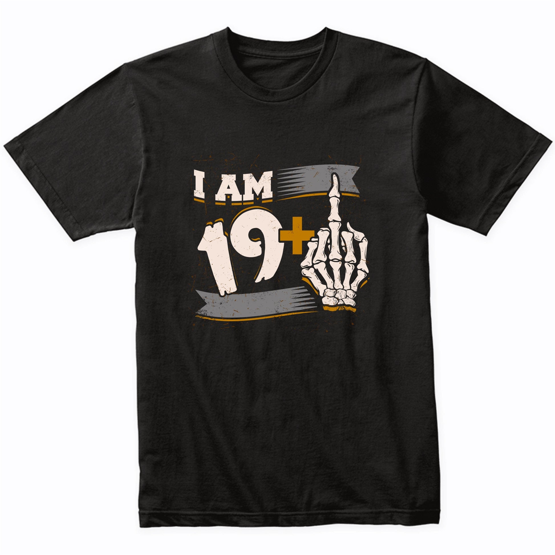 I Am 19 Plus Middle Finger Skeleton Bones Funny 20th Birthday Shirt