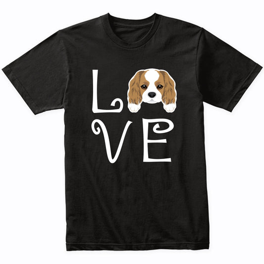 Cavalier King Charles Spaniel Love Dog Owner Puppy T-Shirt