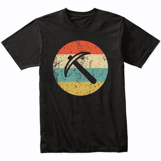 Geologist Miner Shirt - Vintage Retro Pick Axe T-Shirt