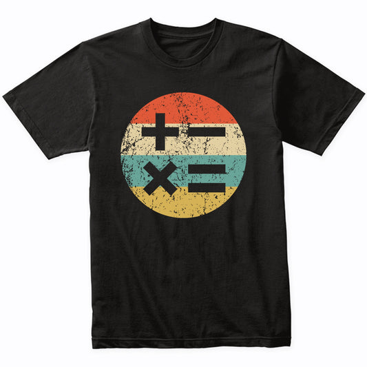Math Teacher Shirt - Vintage Retro Math Symbols T-Shirt
