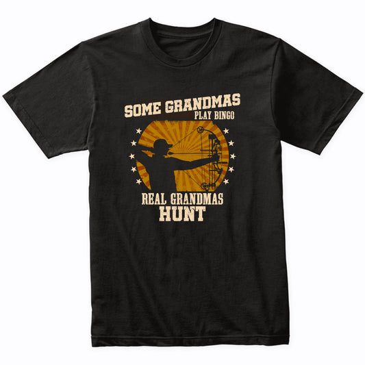 Bow Hunter Grandma Shirt - Real Grandmas Hunt T-Shirt
