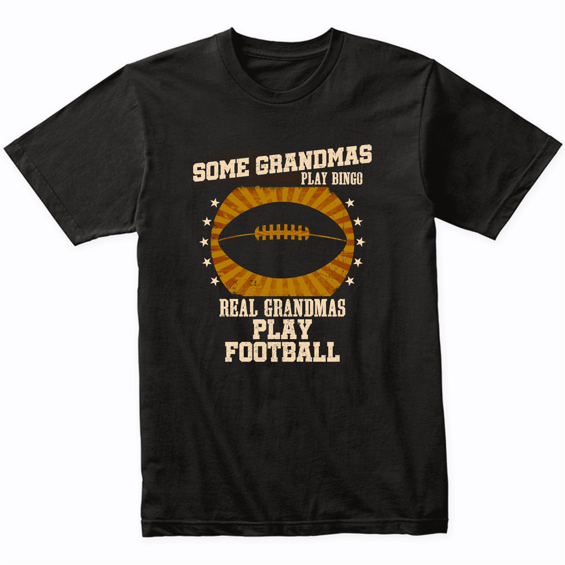 Football Grandma Shirt - Real Grandmas Play Football T-Shirt