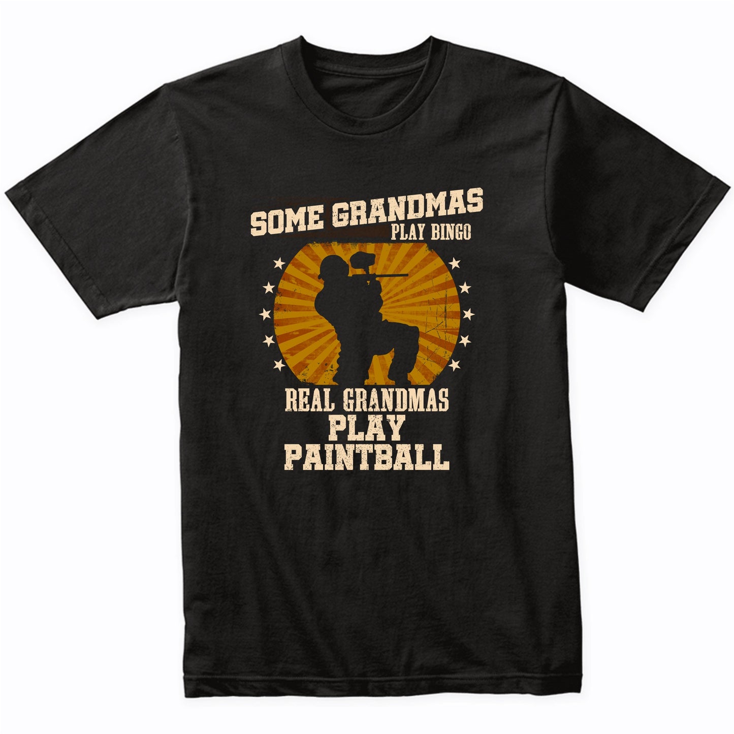 Paintball Grandma Shirt - Real Grandmas Play Paintball T-Shirt