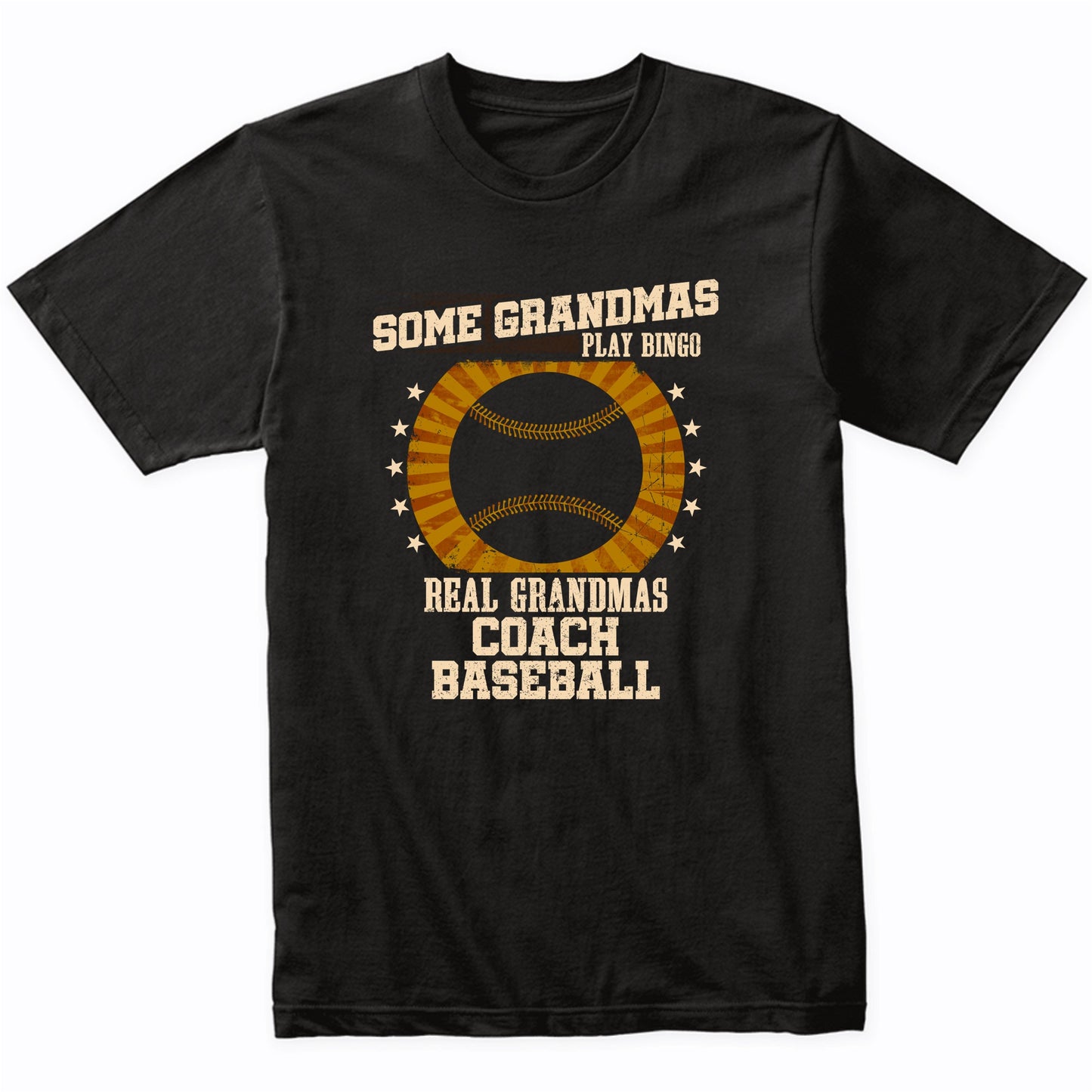 Baseball Grandma Shirt - Real Grandmas Coach Baseball T-Shirt